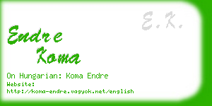 endre koma business card